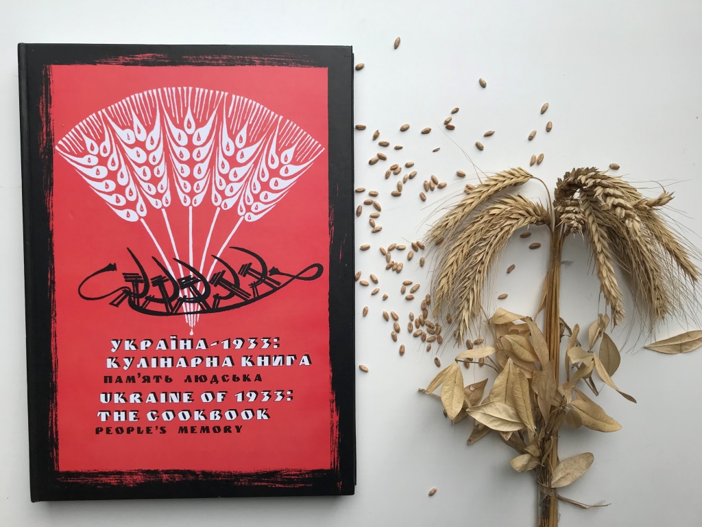 Supplemented Edition of the "Culinary Recipes" of the Holodomor in our Library